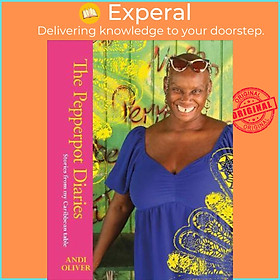 Hình ảnh Sách - The Pepperpot Diaries : Stories From My Caribbean Table by Andi Oliver (UK edition, hardcover)