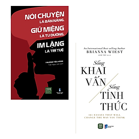 Hình ảnh Combo 2 Cuốn Nâng Tầm Giá Trị Bản Thân Hay- Nói Chuyện Là Bản Năng, Giữ Miệng Là Tu Dưỡng, Im Lặng Là Trí Tuệ+Sống Khai Vấn, Sống Tỉnh Thức 