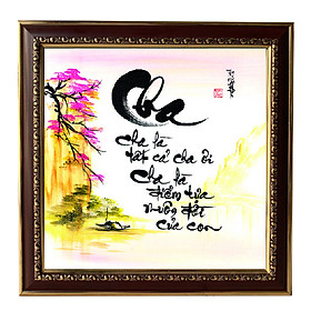 Mua Tranh Thư Pháp Chữ Cha Là Tất Cả V51-44