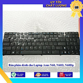 Bàn phím dùng cho Laptop Asus N60 N60D N60Dp - Hàng Nhập Khẩu New Seal