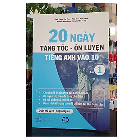 Sách - 20 ngày tăng tốc ôn luyện tiếng anh vào 10 ( tập 1)