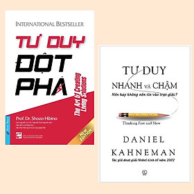 Download sách Combo Sách Tư Duy Thay Đổi Cuộc Đời: Tư Duy Đột Phá + Tư Duy Nhanh Và Chậm (Tái Bản) / Sự Phi Lý và Hợp Lý Trong Tư Duy, Suy Nghĩ Khác Biệt, Phi Truyền Thống