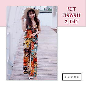 Set đồ nữ đi chơi SBORG bộ quần áo nữ lụa hawaii cao cấp mềm nhẹ áo 2 dây sexy họa tiết thổ cẩm độc lạ phối quần ống rộng dễ thương thanh lịch freesize dưới 57kg quà tặng vợ, thoải mái thoáng mát khi đi biển