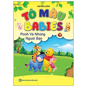 [Download Sách] Tô Màu Babies 3 - Pooh Và Những Người Bạn