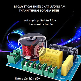 PHÂN TẦN 3 LOA W3A - 1 BASS 1 MID 1 TRÉP - CHO ÂM THANH GIA ĐÌNH GIÁ 1 MẠCH - MẠCH PHÂN TẦN 3 ĐƯỜNG TIẾNG