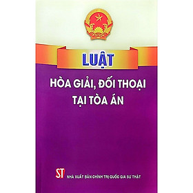 Hình ảnh Luật Hòa giải, đối thoại tại tòa án (hiện hành)