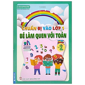 Chuẩn Bị Vào Lớp 1 – Bé Làm Quen Với Toán – Tập 2