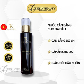 Nước Hoa Hồng Da Dầu Karmel Rose Water Oily Skin - Cân Bằng Độ pH, Cấp Ẩm; Giảm Tiết Dầu Nhờn | Kelly Beauty
