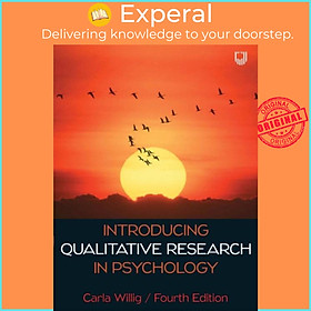 Sách - Introducing Qualitative Research in Psychology 4e by Carla Willig (UK edition, paperback)