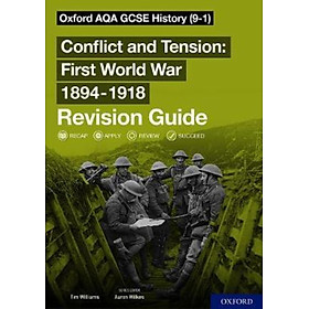 Sách - Oxford AQA GCSE History: Conflict and Tension First World War 1894-1918 R by Tim Williams (UK edition, paperback)