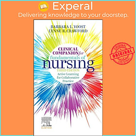 Sách - Clinical Companion for Fundamentals of Nursing - A by Lynne R, MSN, MBA, RN, CNE Crawford (UK edition, paperback)