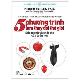 5 Phương Trình Làm Thay Đổi Thế Giới - TRE