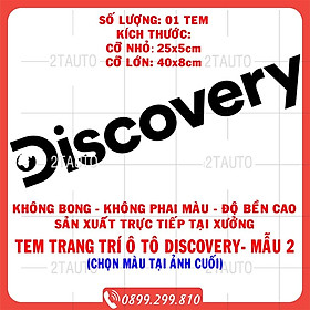 Hình ảnh Tem xe chữ DISCOVERY dán ô tô xe máy nhiều kích cỡ, chống thấm nước, logo DISCOVERY trang trí xe hơi - MẪU 2