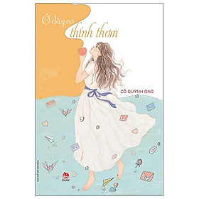 Ở Đây Có Thính Thơm