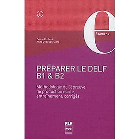 Préparer le DELF B1 et B2