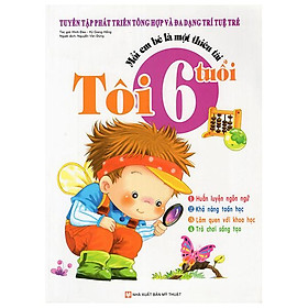 Mỗi Em Bé Là Một Thiên Tài - 6 Tuổi