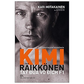 Kimi Raikkonen - Tay Đua Vô Địch F1 - Bản Quyền
