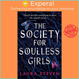 Sách - The Society for Soulless Girls by Laura Steven (UK edition, paperback)