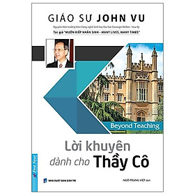 Lời khuyên dành cho thầy cô
