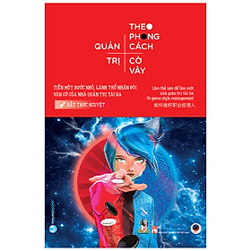 Quản Trị Theo Phong Cách Cờ Vây