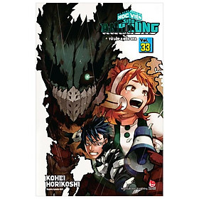 My Hero Academia - Học Viện Siêu Anh Hùng - Tập 33: Từ Lớp A Đến OFA - Tặng Kèm Bookmark Nhân Vật