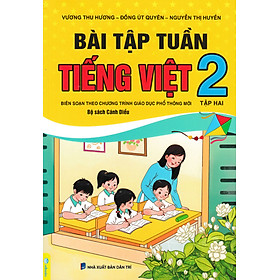ND - Bài Tập Tuần Tiếng Việt 2 - Tập 2 (Bộ Sách Cánh Diều) 