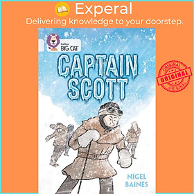 Sách - Captain Scott - Band 17/Diamond by Nigel Baines (UK edition, paperback)