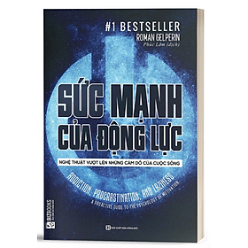 Sách Sức mạnh của động lực – Nghệ thuật vượt lên những cám dỗ của cuộc sống - BizBooks - BẢN QUYỀN