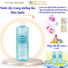 Nước Tẩy Trang Cho Mọi Da Hàn Quốc Nature Republic Good Skin Cleansing Water Làm Sạch Và Chăm Sóc Da - OZ Slim Store - Mineral (khoáng chất)