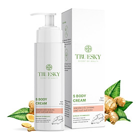 Kem tan mỡ bụng Truesky S Body Cream chiết xuất quế gừng an toàn và hiệu quả 100g