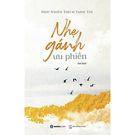 Nhẹ Gánh Ưu Phiền_SGB