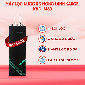 Mua MÁY LỌC NƯỚC RO NÓNG LẠNH KAROFI KAD-M68 - Hàng chính hãng