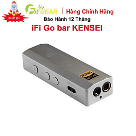 Mua iFi GO bar Kensei - Hàng Chính Hãng - Bảo Hành 12 Tháng