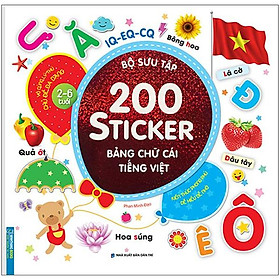 Bộ Sưu Tập 200 Sticker - Bảng Chữ Cái Tiếng Việt (Tái Bản 2022)