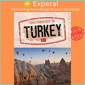 Sách - Your Passport to Turkey by Nancy Dickmann (UK edition, hardcover)