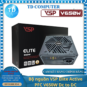 Nguồn VSP 650W Elite V650W ~ Active PFC ATX - Hàng chính hãng TECH VISION phân phối
