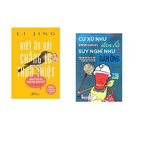 Hình ảnh Combo 2 cuốn sách: Biết Ăn Nói Chẳng Lo Thua Thiệt + Cư xử như đàn bà suy nghĩ như đàn ông