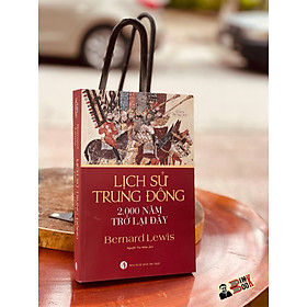 [Download Sách] LỊCH SỬ TRUNG ĐÔNG -