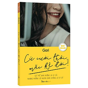 Sách - Cứ Cười Thôi Mặc Kệ Đời! - Thanh Hà Books