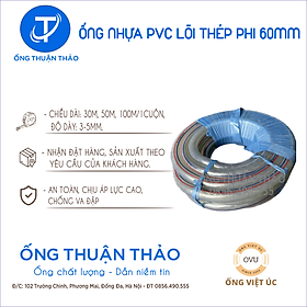 Ống Nhựa PVC Lõi Thép Phi 60mm  CUỘN 30 MÉT - Hàng Nhập Khẩu