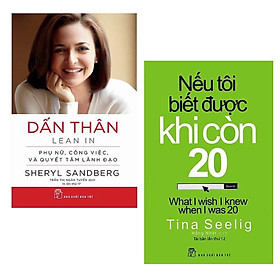 Combo Sách Kỹ Năng Thức Tỉnh Con Người Bạn: Dấn Thân (Tái Bản) + Nếu Tôi Biết Được Khi Còn 20 (Tái Bản)