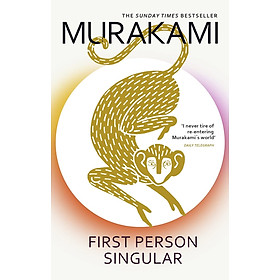 Sách Ngoại Văn - First Person Singular (Paperback by Haruki Murakami (Author)) - Công ty TNHH Thương mại và Dịch vụ Văn hóa Hà Nội