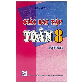 GiảI BàI TậP ToáN 8 - Tập 2