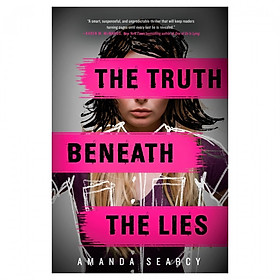 The Truth Beneath The Lies