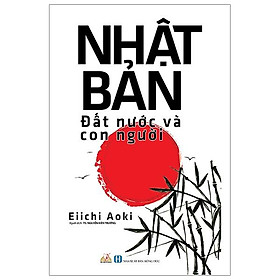 Nhật Bản - Đất Nước Và Con Người
