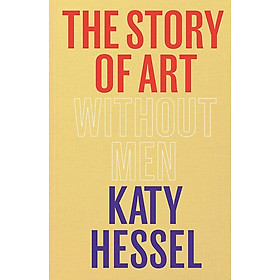 The Story of Art Without Men