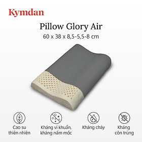 Gối cao su thiên nhiên Kymdan Pillow Glory Air 60 x 38 x 8,5 - 5,5 - 8 cm