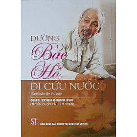 [Download Sách] Đường Bác Hồ Đi Cứu Nước (Xuất bản lần thứ hai)