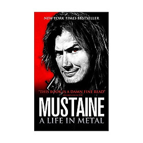 Mustaine: A Life In Metal