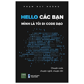 Hello các bạn - Mình là Tôi Đi Code dạo - TNHH TMDV Anh Thàn